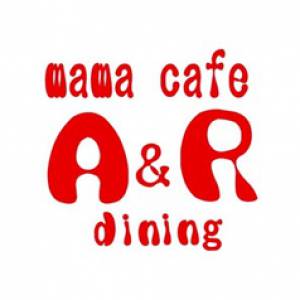 mama café & dining  A&R